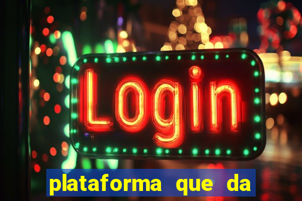 plataforma que da bonus no cadastro e saca no free